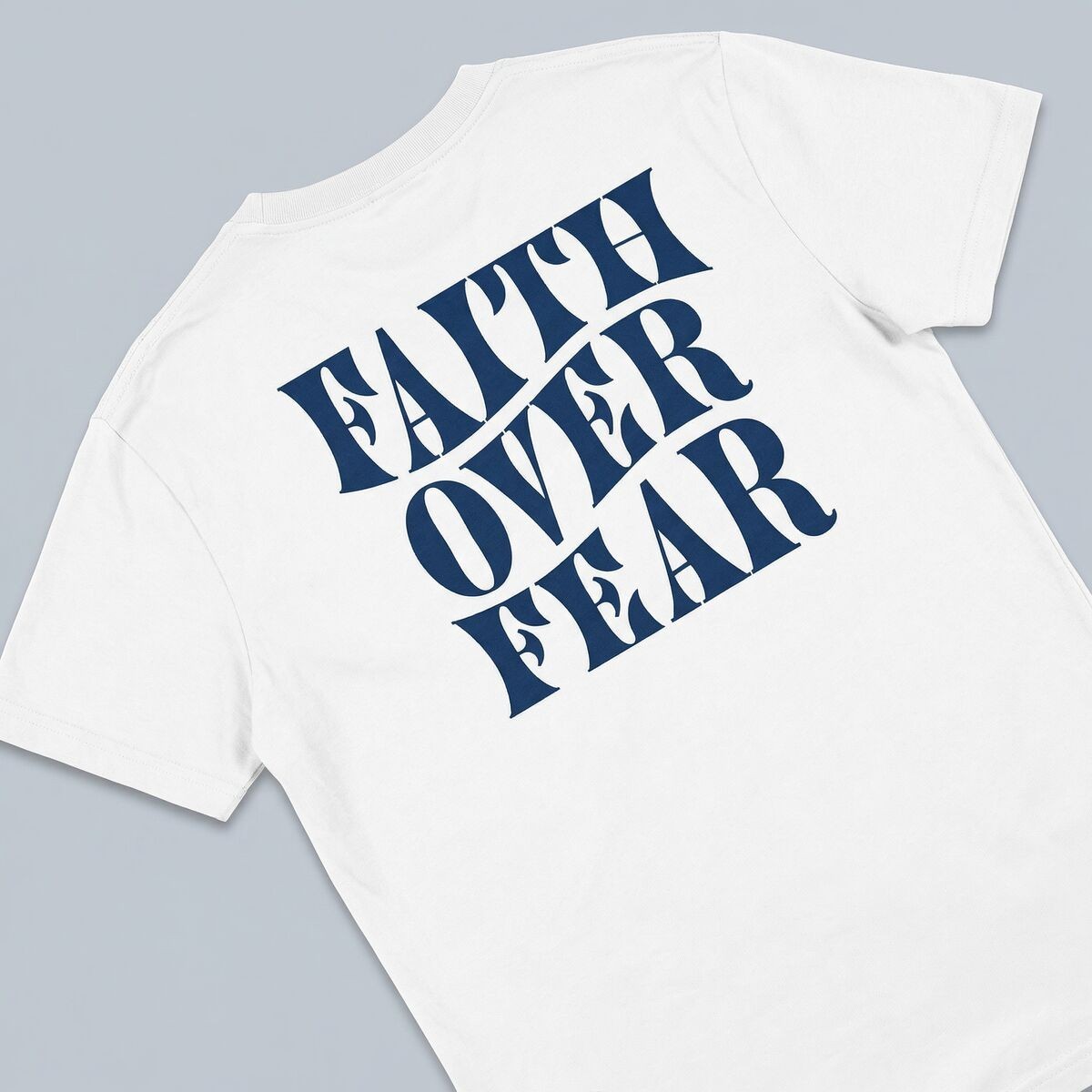 Faith over fear