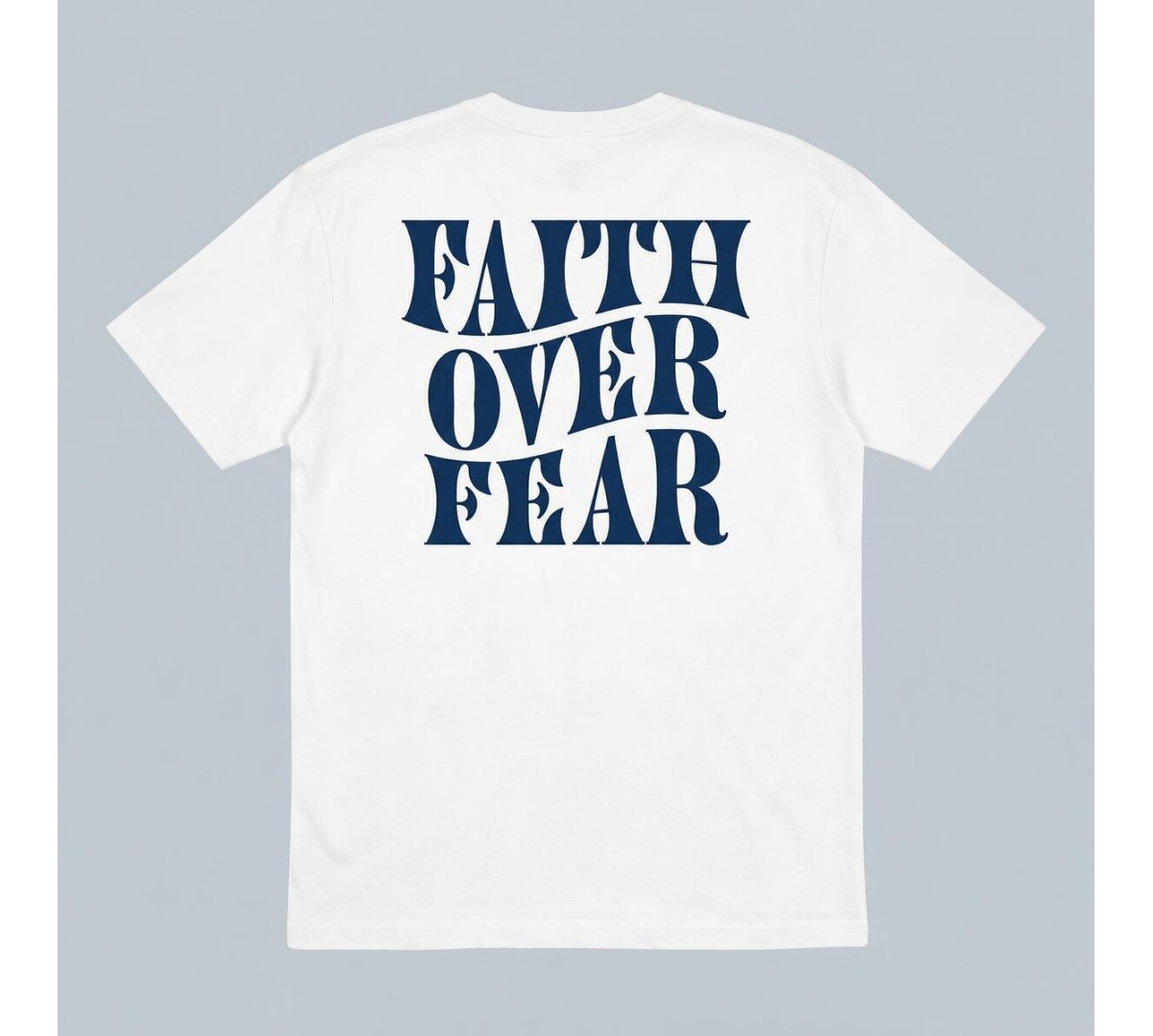 Faith over fear