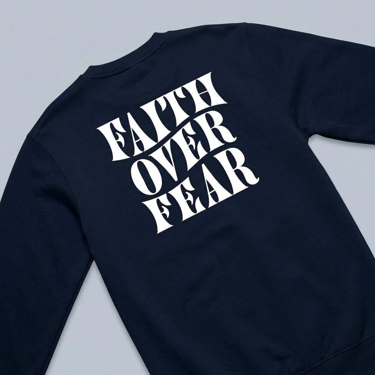 Faith over fear
