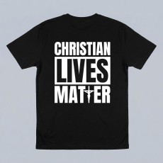 Christian Lives Matter