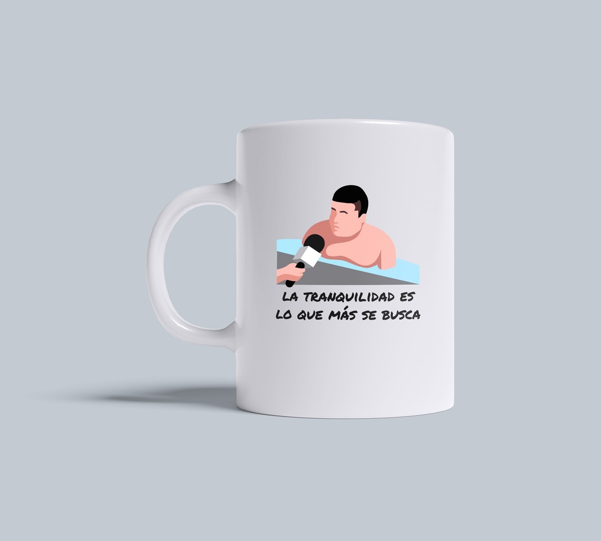 Taza Pues la tranquilidad…